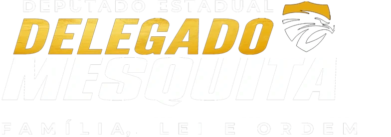 Delegado Mesquita — Deputado Estadual